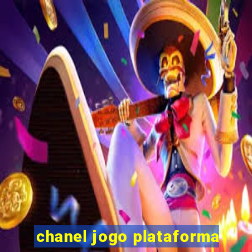 chanel jogo plataforma